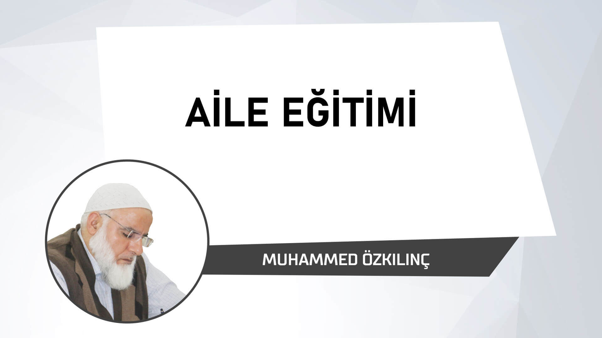 Aile Eğitimi
