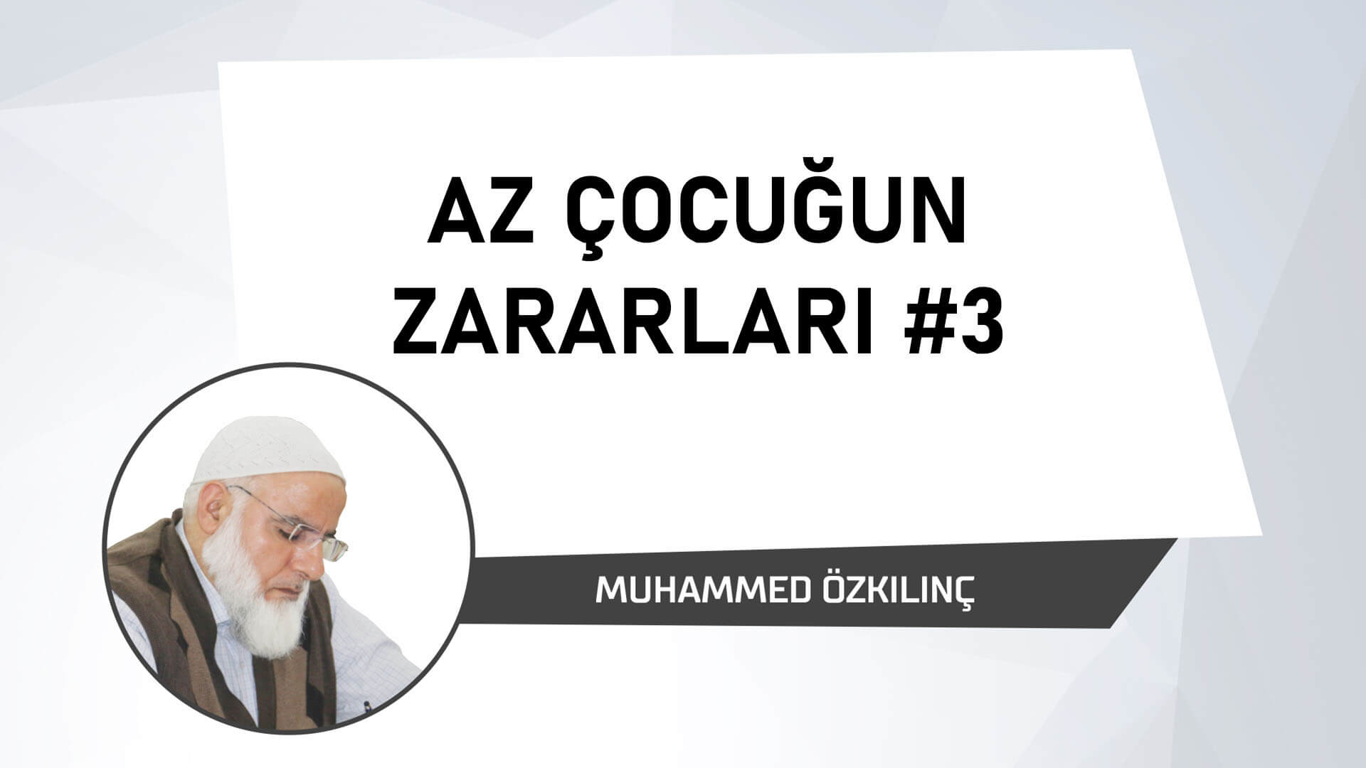 Az Çocuğun Zararları 3