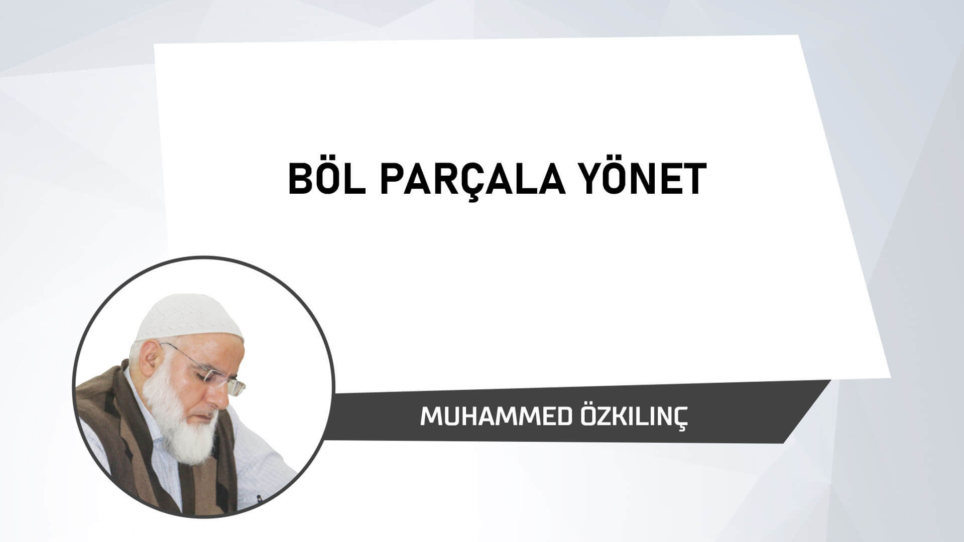 Böl Parçala Yönet