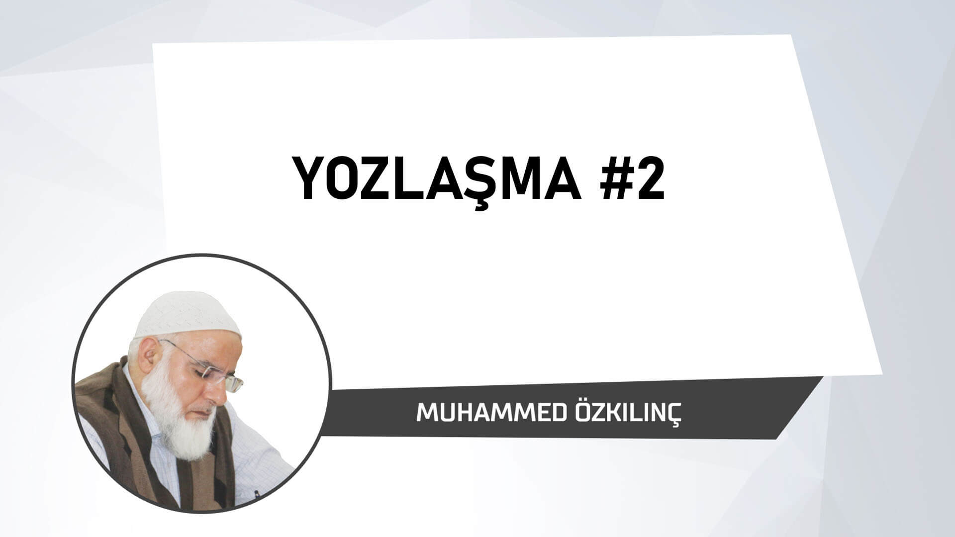 Yozlaşma 2