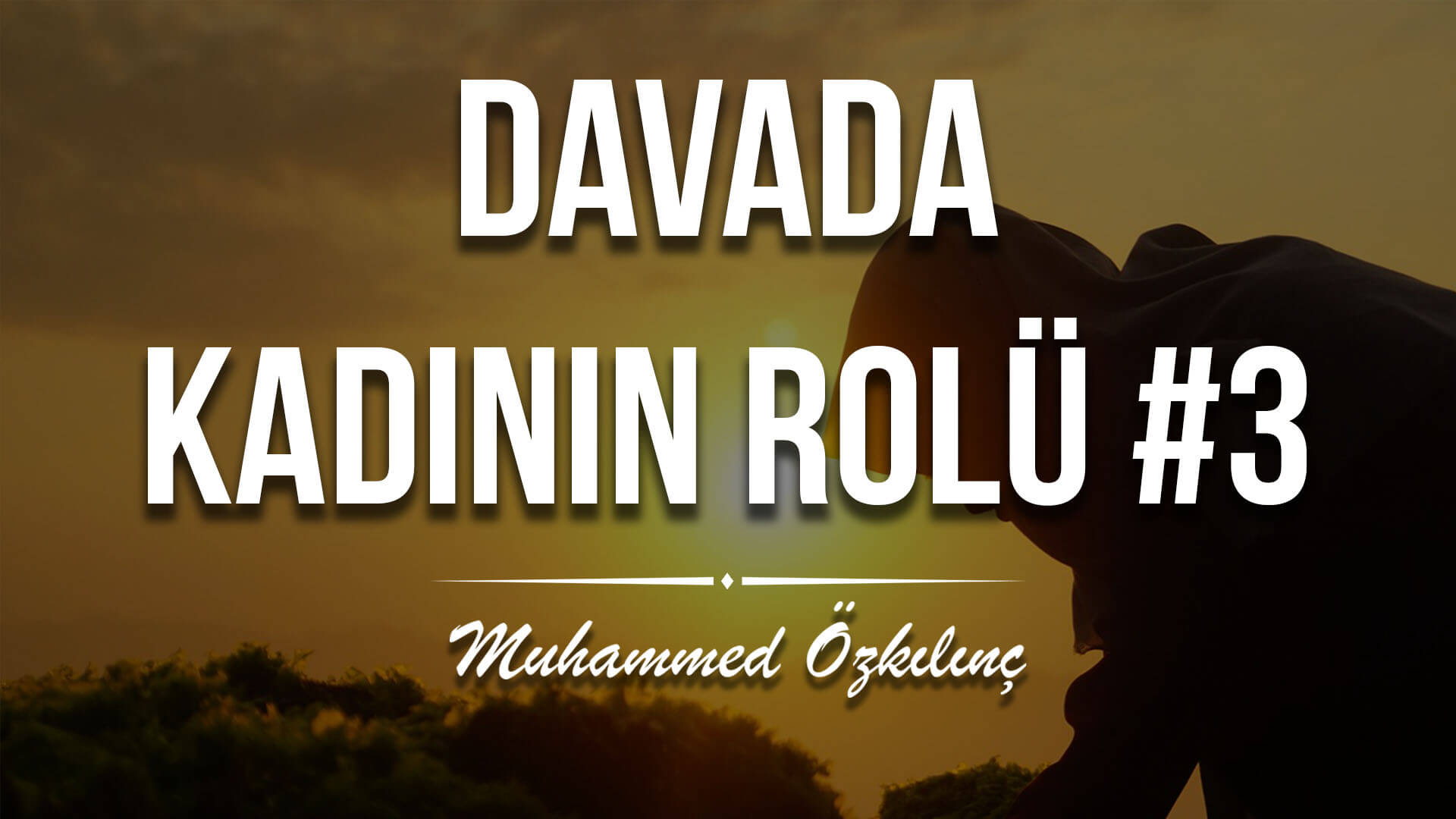 Davada Kadının Rolü 3