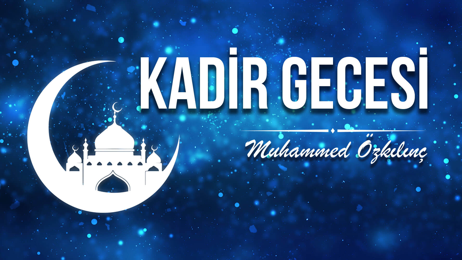 Kadir Gecesi