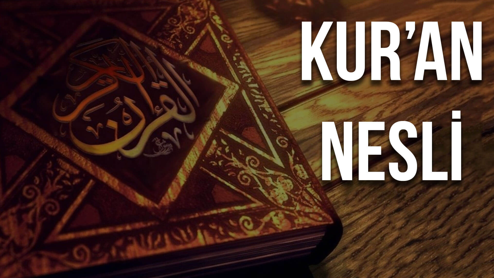 Kur’an Nesli
