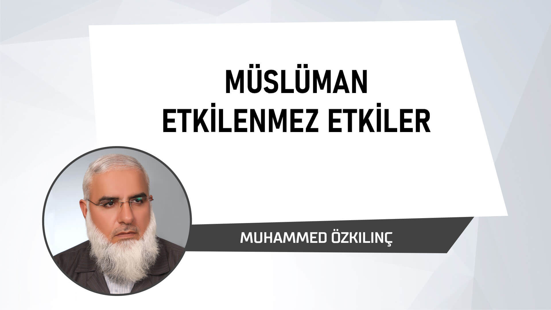 Müslüman Etkilenmez Etkiler