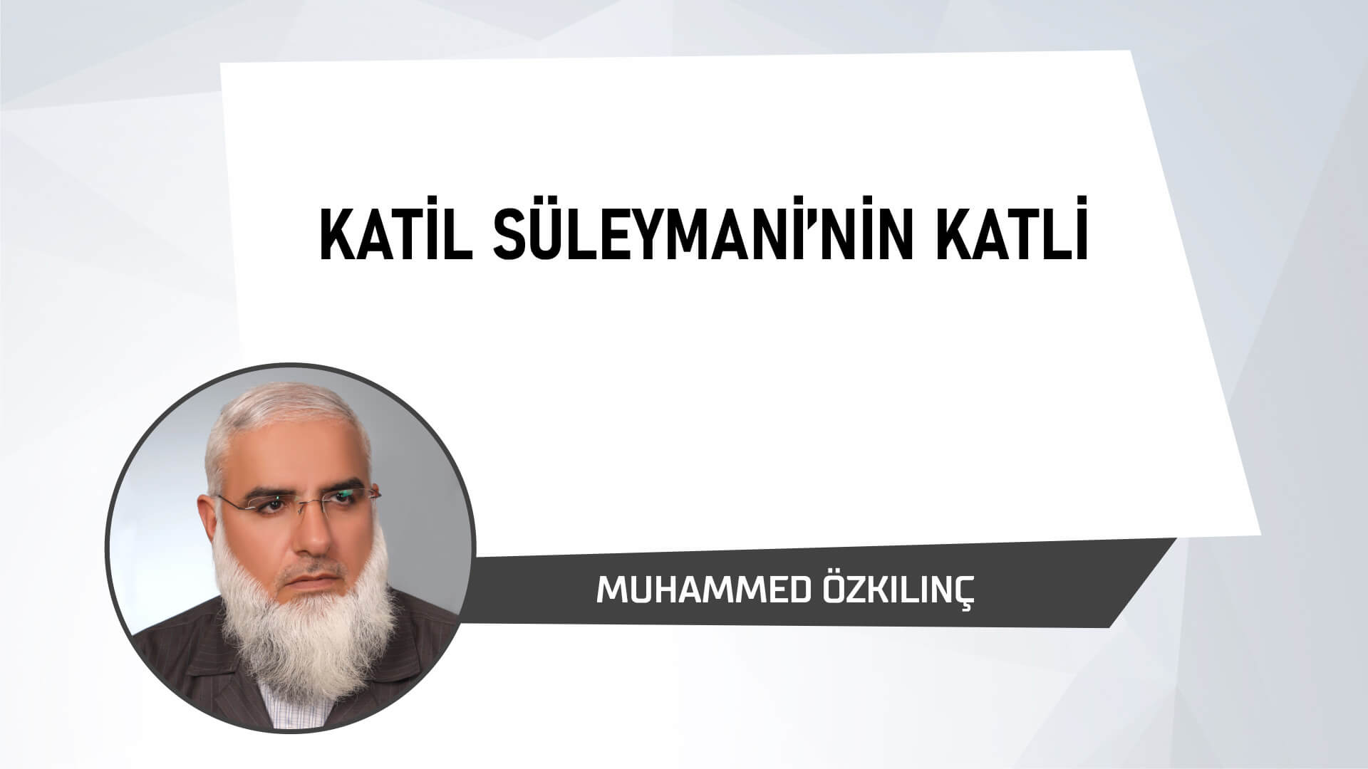Katil Süleymani’nin Katli