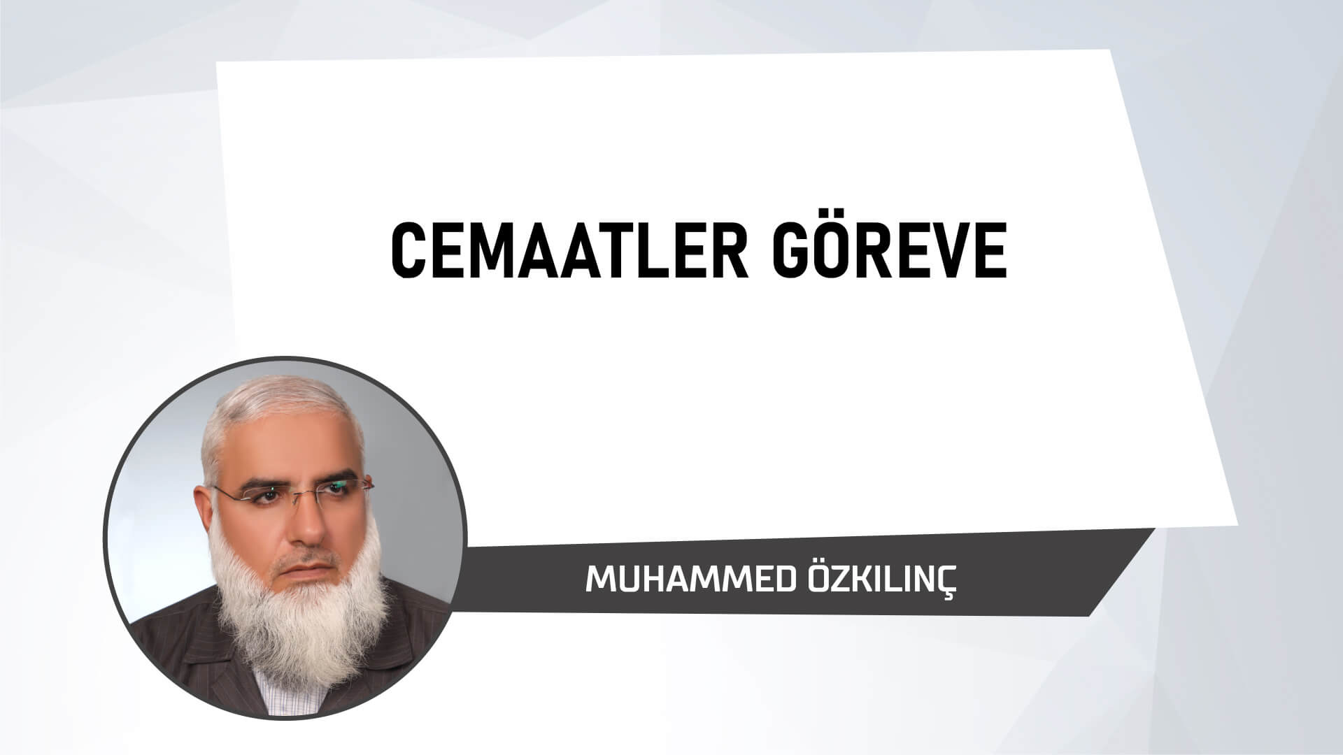 Cemaatler Göreve