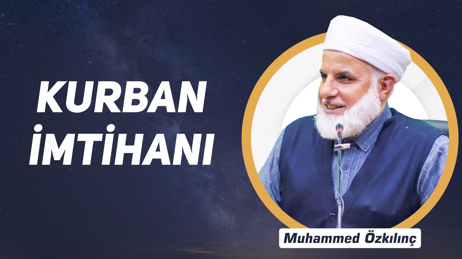 1) Kurban İmtihanı