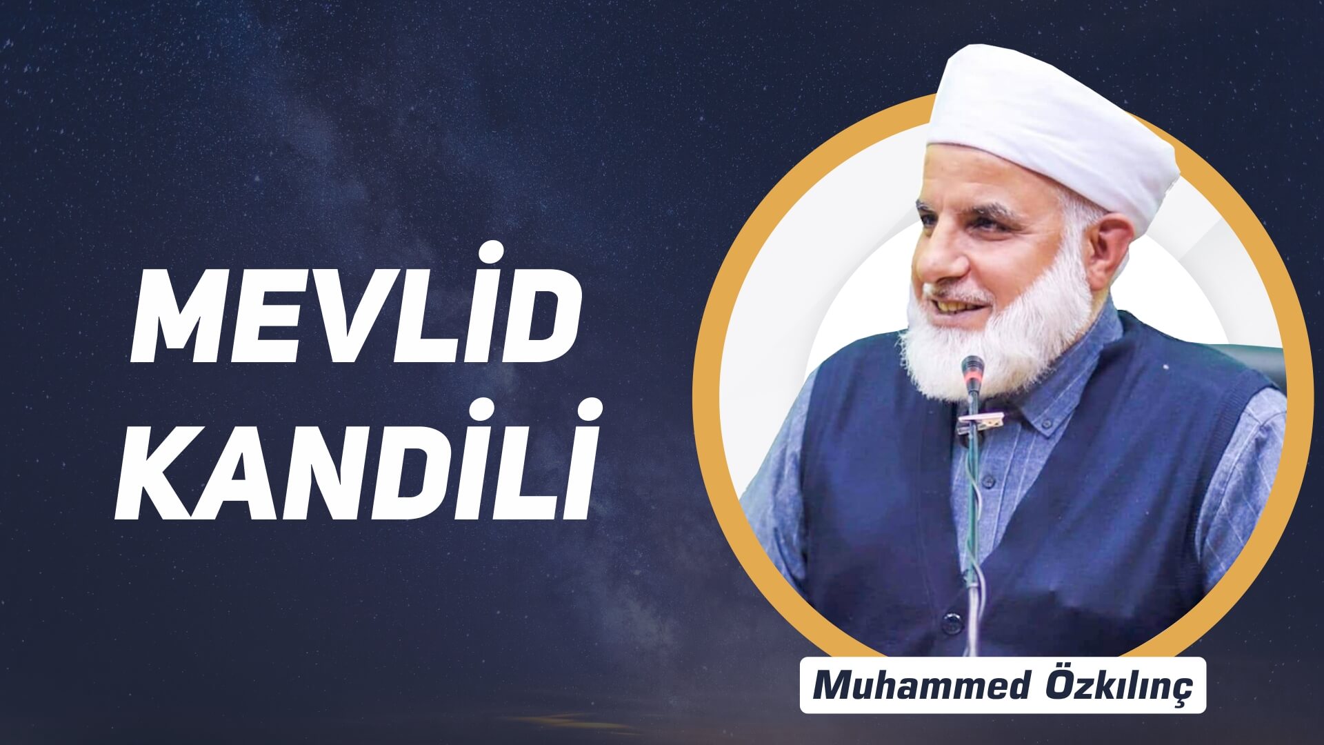 1) Mevlid Kandili