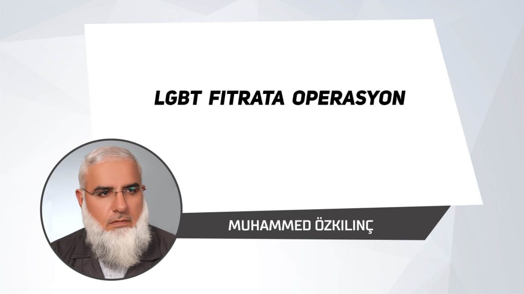 LGBT Fıtrata Operasyon