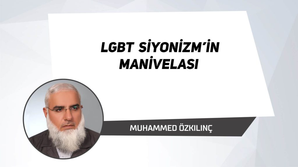 LGBT Siyonizm’in Manivelası