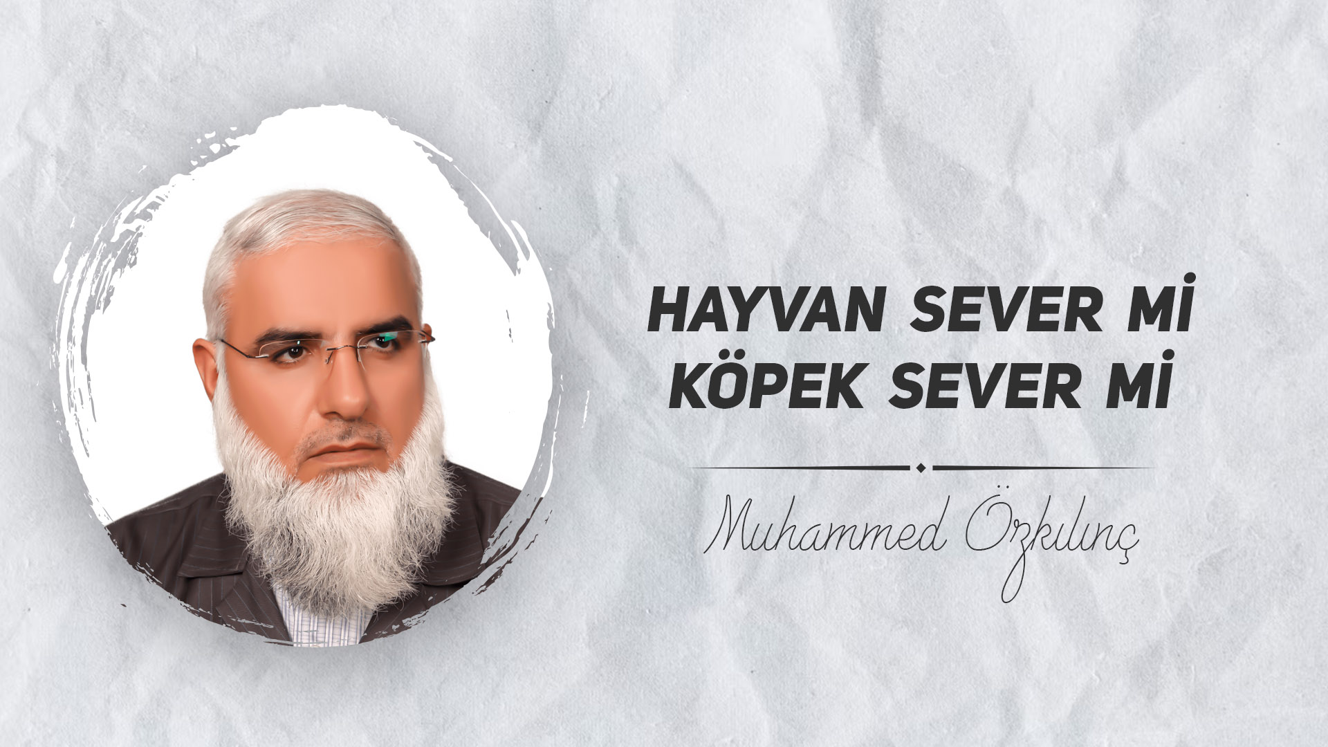Hayvan Sever mi Köpek Sever mi