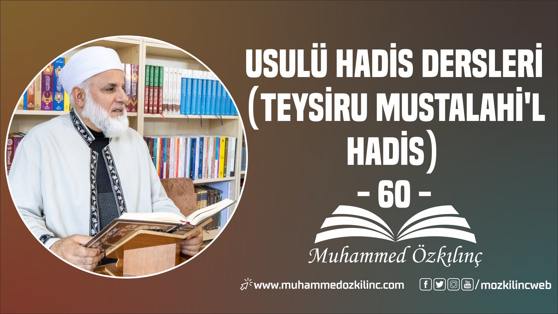 Usulü Hadis Dersleri (Teysiru Mustalahi’l-Hadis) – 60