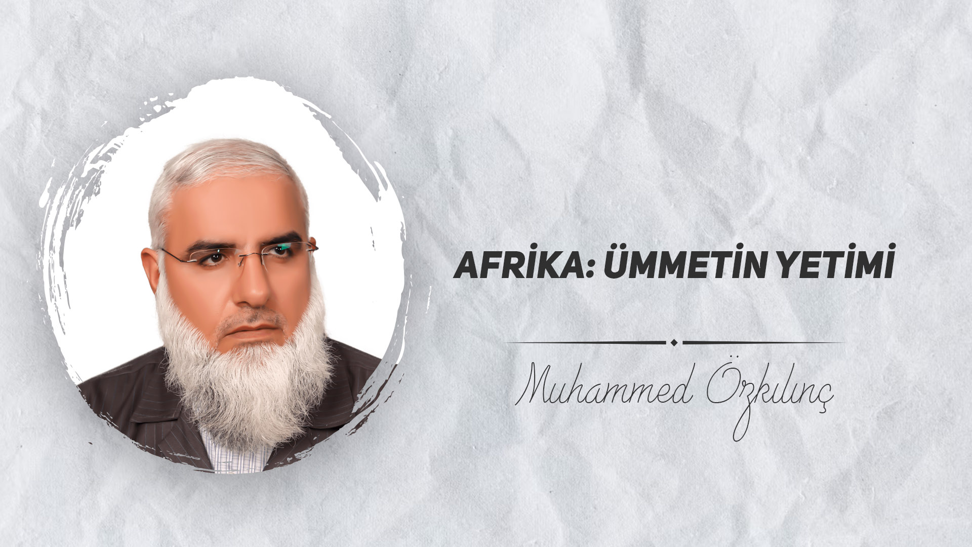 Afrika: Ümmetin Yetimi